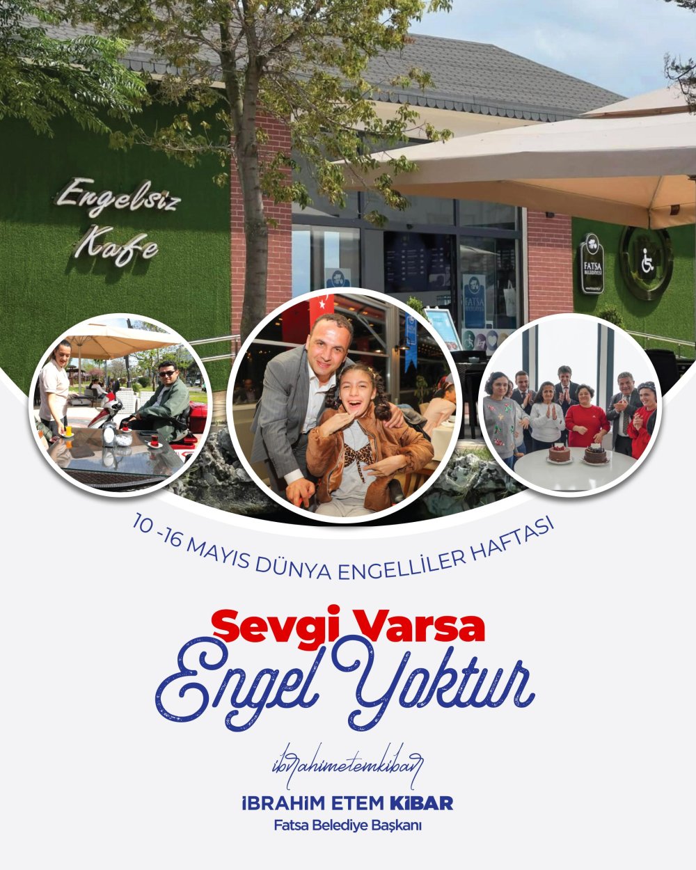 BAŞKAN KİBAR’DAN ENGELLİLER HAFTASI MESAJI