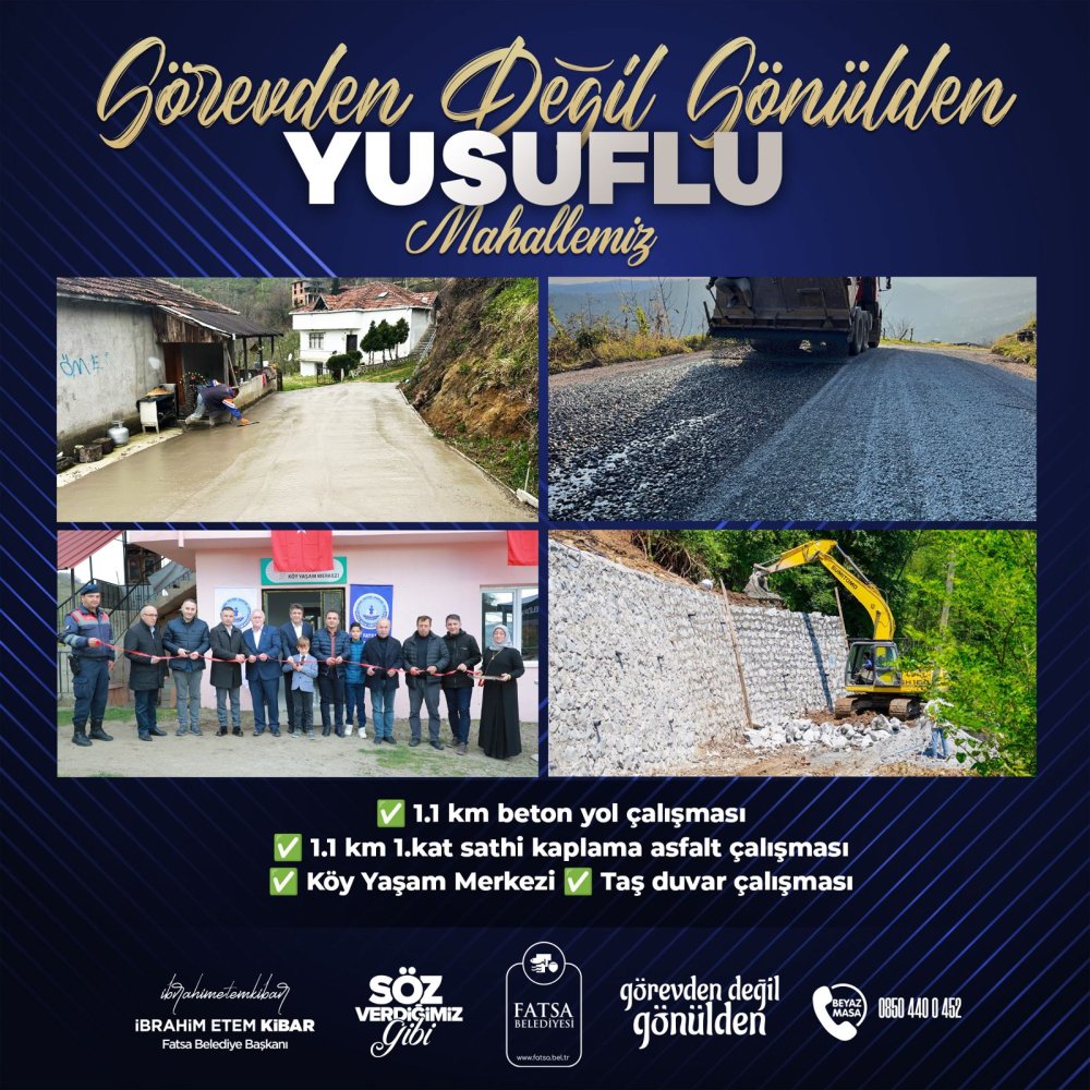 “YUSUFLU MAHALLESİNDE ÇALIŞMALAR DEVAM EDİYOR”